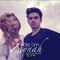 Zaynah (feat. Chris Thrace) - KATE LINN