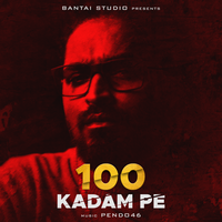 100 Kadam Pe - EMIWAY BANTAI