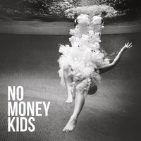 Hear the Silence - No Money Kids