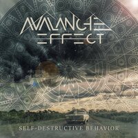 Self-Destructive Behavior - Avalanche Effect