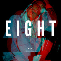 Eight - Keri