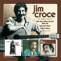 A Long Time Ago - Jim Croce