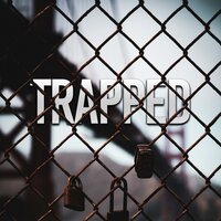 Trapped - Cipher