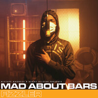 Mad About Bars - S5-E23 - Mixtape Madness, Kenny Allstar, Fizzler