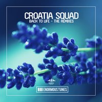 Back to Life - Croatia Squad, Mart