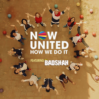 How We Do It - Now United, Badshah