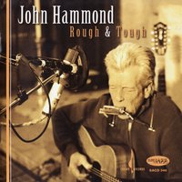 Chattanooga Choo Choo - John Hammond Jr., John Hammond