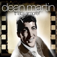 Bye-bye, My Blackbird - Dean Martin