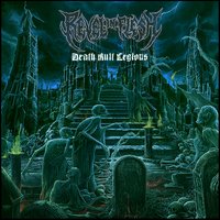 Deathkult Legions - Revel In Flesh