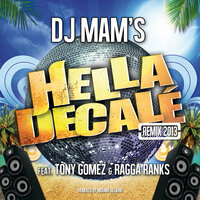Hella Décalé Remix 2013 - DJ Mam's