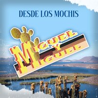 Sonora y Sus Ojos Negros - Miguel Y Miguel