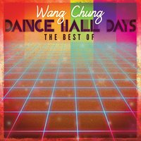 Dance Hall Days (Re-Recorded) - Wang Chung