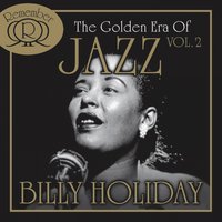 'taint Nobody Business If I Do - Billie Holiday