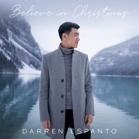 Believe In Christmas - Darren Espanto