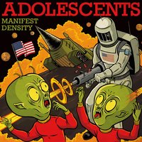 Escape from Planet Fuck - Adolescents