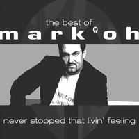 Never Stop That Feeling 2001 - Mark 'Oh