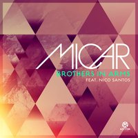 Brothers In Arms (feat. Nico Santos) - Micar, Nico Santos