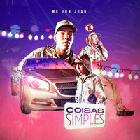 Coisas Simples - MC Don Juan