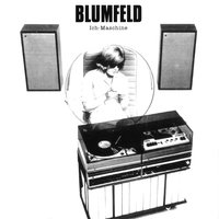 Ich-Maschine - Blumfeld