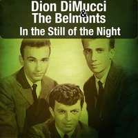 A Lover's Prayer - Dion & The Belmonts, The Belmonts, Dion
