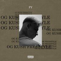 OG KUSH Freestyle - Fy