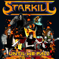 Until We Fall - Starkill