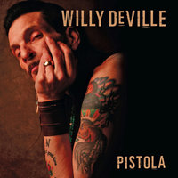 I Remember The First Time - Willy DeVille