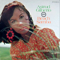 You Didn't Have To Be So Nice - Astrud Gilberto