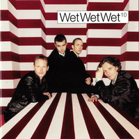 If Only I Could Be With You - Wet Wet Wet
