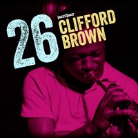 Love Is a Many Splendored Thing - Clifford Brown