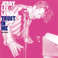 You Belong to Me - Jerry Lee Lewis