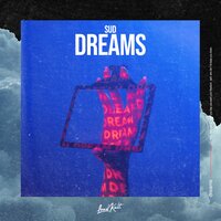 Dreams - Sud