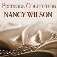 People Say Wère in Love - Nancy Wilson