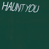 Haunt You - CLubhouse