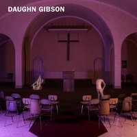Phantom Rider - Daughn Gibson