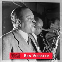 Don't Blame Me - Ben Webster Quintet