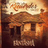 El Guajolote - El Fantasma