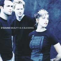 Beauty Is A Blessing - D'Sound