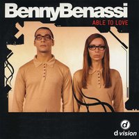 Able To Love - Benny Benassi, The Biz