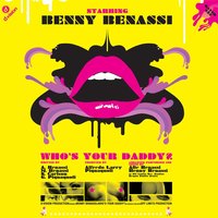 Who’s Your Daddy? - Benny Benassi