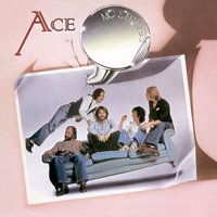 Rock and Roll Singer - Ace