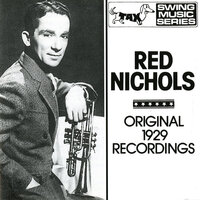 Smiles - Red Nichols, Glenn Miller, Benny Goodman