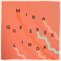 Mira Que Eres Linda - Carlos Sadness