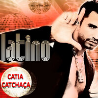 Catia Catchaca - Latino