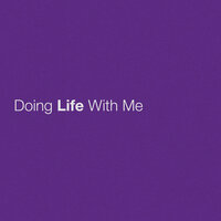 Doing Life With Me - Eric Church