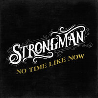 You Ain't Seen Nothing Yet - Steve Strongman, Randy Bachman