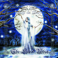 The Silver Wheel - Trobar De Morte