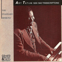 I'll Get By (as Long as I Have You) [arr. A. Tatum] - Art Tatum