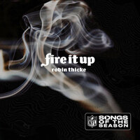 Fire It Up - Robin Thicke, NFL