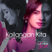 Kailangan Kita - Moira Dela Torre